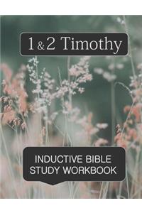1 & 2 Timothy Inductive Bible Study Workbook