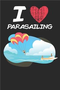 I Love Parasailing