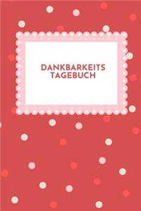 Dankbarkeitstagebuch