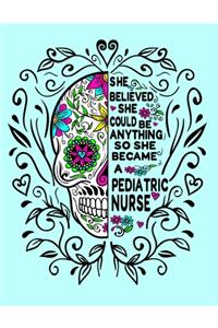 She Believed She Could Be Anything So She Became a Pediatric Nurse
