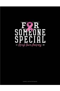 For Someone Special Breast Cancer Awareness: Cornell Notes Notebook