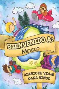 Bienvenido A México Diario De Viaje Para Niños