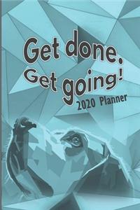 Get Done. Get Going! 2020 Planner