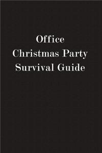 Office Christmas Party Survival Guide
