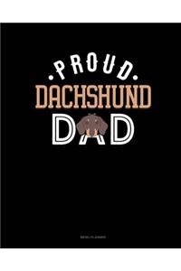 Proud Dachshund Dad