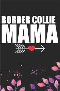 Border Collie Mama