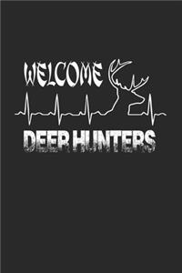 Welcome Deer Hunters
