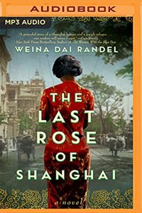 Last Rose of Shanghai