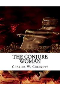 The Conjure Woman