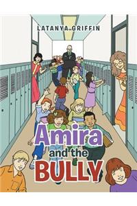 Amira and the Bully
