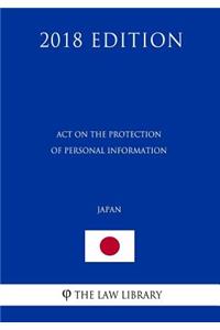 Act on the Protection of Personal Information (Japan) (2018 Edition)