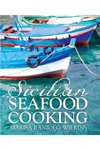 Sicilian Seafood Cooking