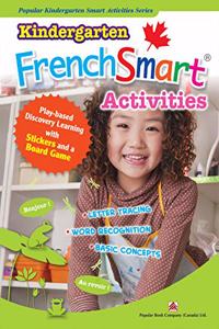 Kindergarten Frenchsmart Activities - Learning Workbook Activity Book for Kindergarten Grade Students - French Language Educational Workbook for Vocabulary, Reading and Grammar!