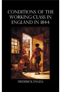 Condition of the Working-Class in England in 1844