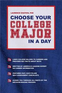 Choose Your College Major in a Day