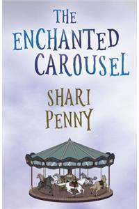 The Enchanted Carousel