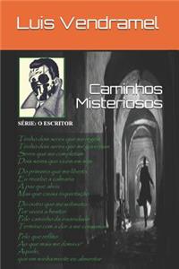 Caminhos Misteriosos