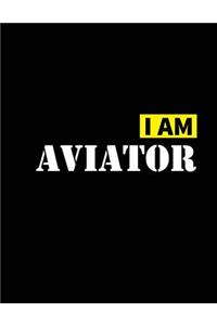 I Am Aviator