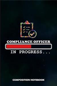 Compliance Officer in Progress