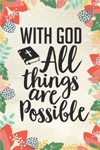 With God All Things Are Possible