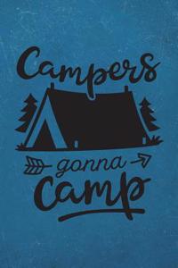 Campers Gonna Camp