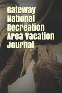 Gateway National Recreation Area Vacation Journal