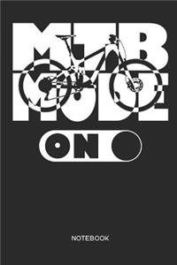 MTB Mode on Notebook