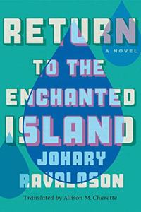 Return to the Enchanted Island