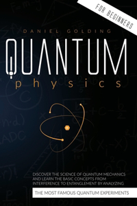 Quantum Physics for Beginners