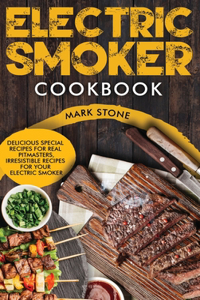 Electric Smoker Cookbook