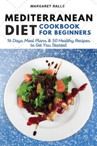 Mediterranean Diet Cookbook for Beginners