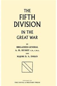 Fifth Division in the Great War