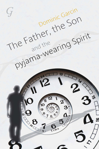 Father, the Son and the Pyjama-Wearing Spirit