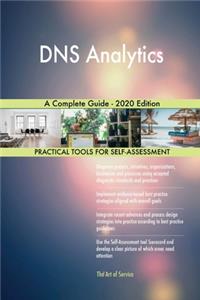 DNS Analytics A Complete Guide - 2020 Edition