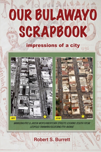 Our Bulawayo Scrapbook