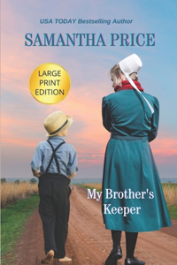 My Brother's Keeper LARGE PRINT