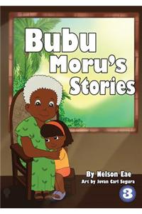 Bubu Moru's Stories