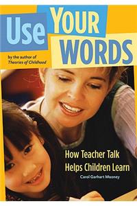 Use Your Words