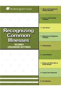 Recognizing Common Illnesses in Early Childhood Settings