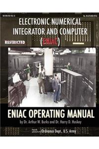 Electronic Numerical Integrator and Computer (ENIAC) ENIAC Operating Manual