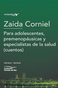 Para Adolescentes, Premenopáusicas Y Especialistas de la Salud