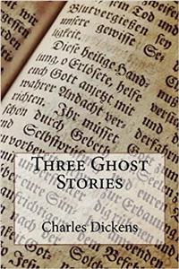 Three Ghost Stories