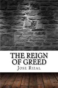 Reign of Greed