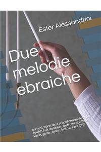 Due melodie ebraiche