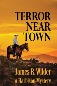 Terror Near Town