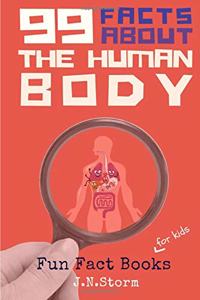 99 Facts about The Human Body