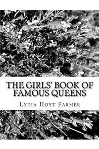 Girls' Book of Famous Queens