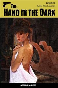 Hand in the Dark