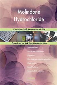 Molindone Hydrochloride; Complete Self-Assessment Guide