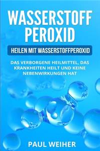 Wasserstoffperoxid für Anfänger